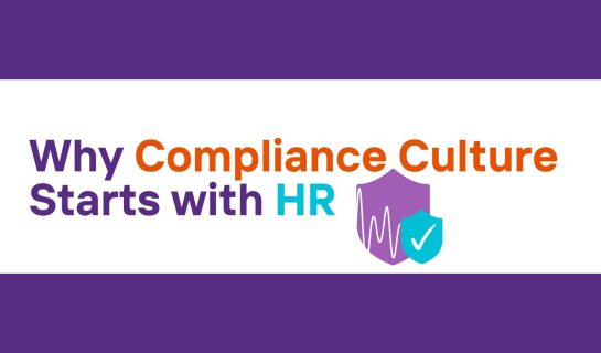 Why Compliance Culture Starts with HR